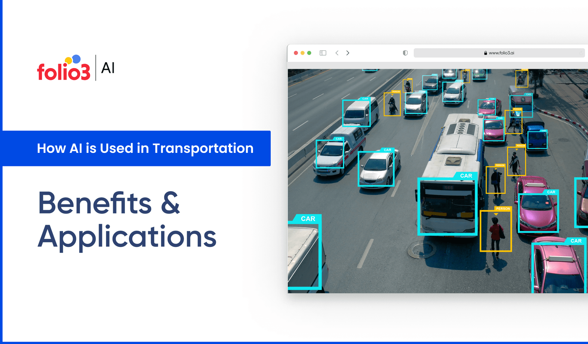 How AI is Used in Transportation: Benefits and Applications