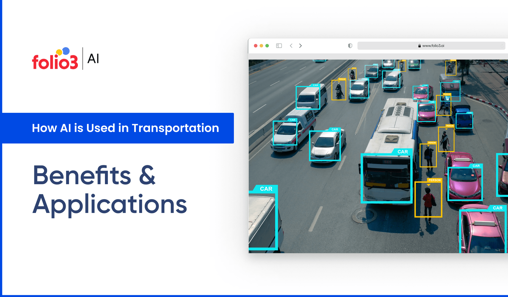How AI is Used in Transportation: Benefits and Applications