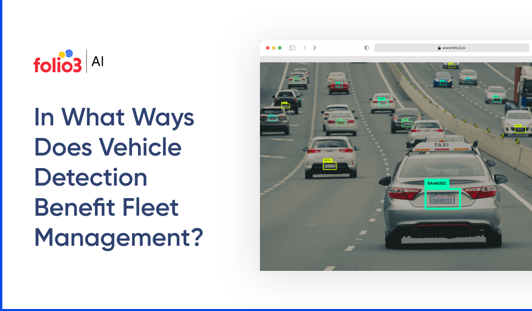 How Vehicle Detection Technology Optimizes Fleet Management: Cost Savings, Safety &amp; ROI
