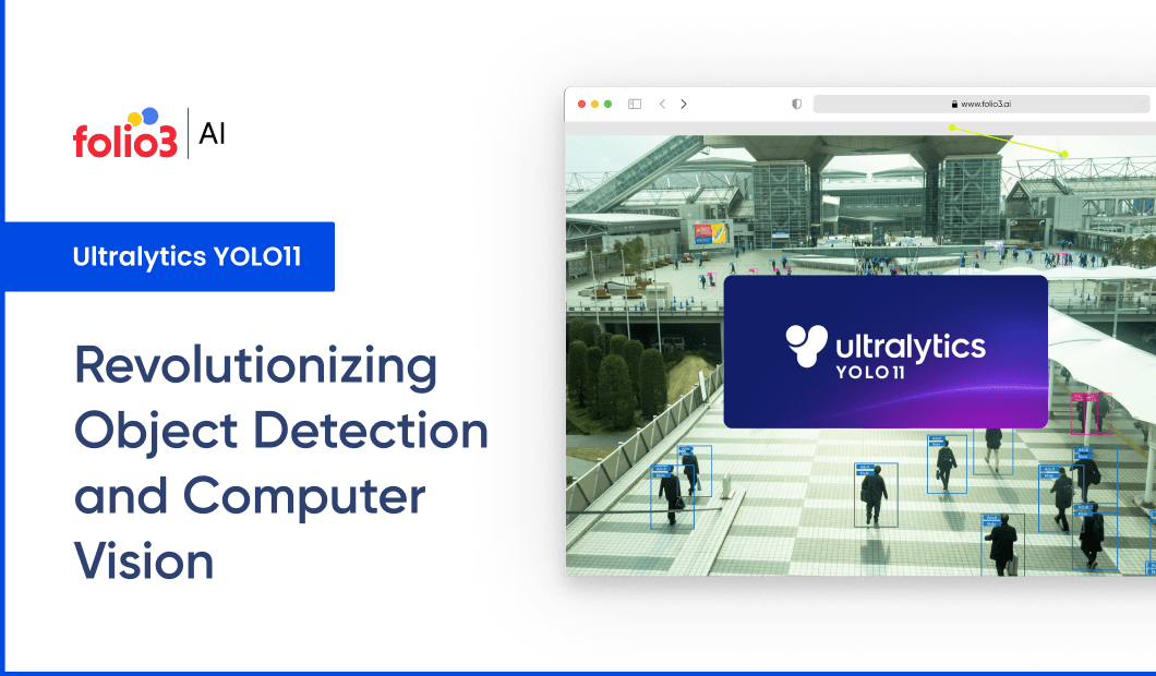 Ultralytics YOLO11: Revolutionizing Object Detection and Computer Vision