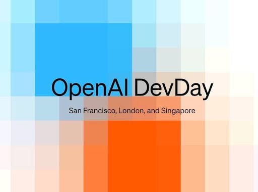 OpenAI Dev Day Rolls Out 4 New AI Features – Now Live for Users