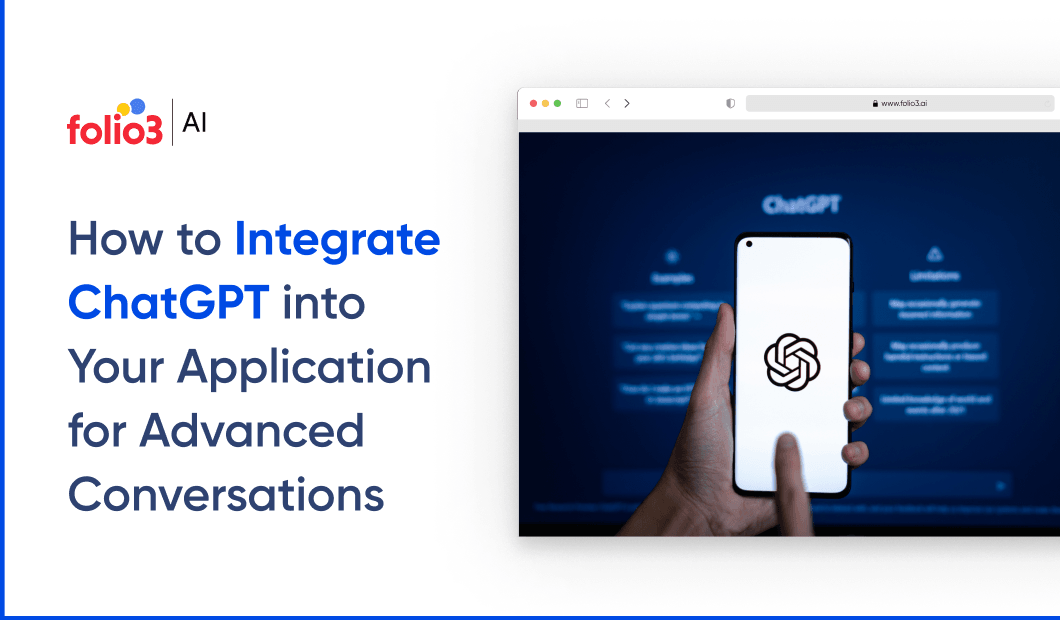 How to Integrate ChatGPT into Your Application for Advanced Conversations