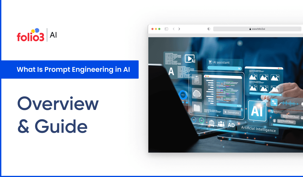 What Is Prompt Engineering in AI: Overview and Guide