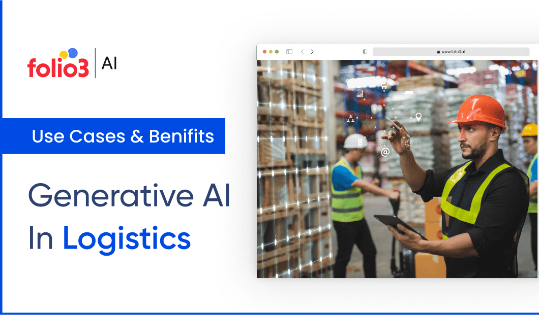 Generative AI for Logistics - Use Cases and Benefits