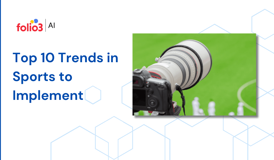 Top 10 Trends in Sports to Implement