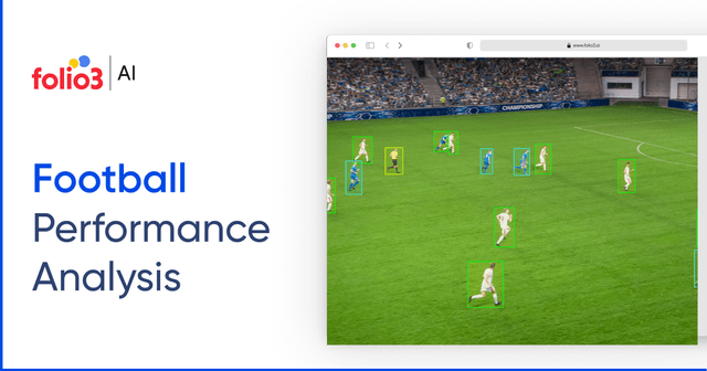 Performance Analysis Football Example Football Performance Analysis: Types & Use Cases | Folio3 AI