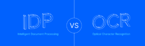 OCR vs IDP