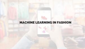 machine-learning-in-fashion