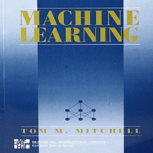 Machine Learning - Tom M. Mitchell