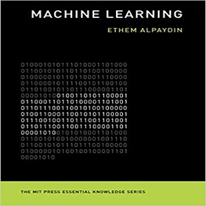 Machine Learning – The New AI - Ethem Alpaydin